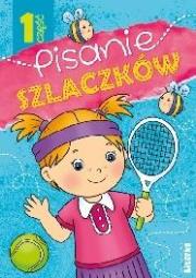 Okładka książki Pisanie szlaczków cz.1