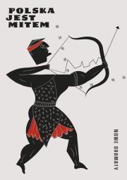 Okładka książki Polska jest mitem