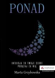 Ponad. Autor: Grzybowska Marta. Dadada.pl Okładka książki Ponad