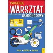 Okładka książki Projektuję Warsztat samochodowy