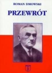 Przewrót w.2017. Autor: Roman Dmowski. Dadada.pl Okładka książki Przewrót w.2017
