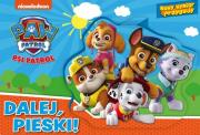Okładka książki Psi patrol. Nowy wymiar przygody. Dalej, pieski!