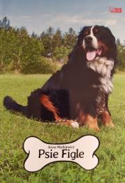 Psie figle. Autor: Markowska Anna. Dadada.pl Okładka książki Psie figle