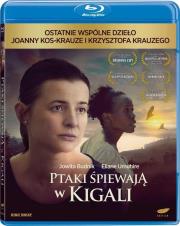 Ptaki śpiewają w Kigali (blu-ray). Autor: Joanna Kos-Krauze, Krzysztof Krauze. Dadada.pl Okładka książki Ptaki śpiewają w Kigali (blu-ray)