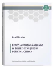 Okładka książki Reakcja Pausona-Khanda w syntezie związków policyklicznych