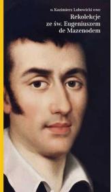 Okładka książki Rekolekcje ze świętym Eugeniuszem de Mazenod