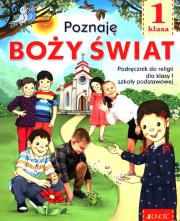 Okładka książki Religia SP 1 Poznaję Boży świat podr. JEDNOŚĆ