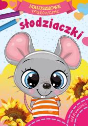 Okładka książki Słodziaczki. Maluszkowe malowanie
