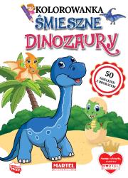 Śmieszne dinozaury. Kolorowanka z naklejkami. Autor: KATARZYNA RATAJSZCZAK, ADAM GDULA, HUBERT WŁODARCZYK. Dadada.pl Okładka książki Śmieszne dinozaury. Kolorowanka z naklejkami