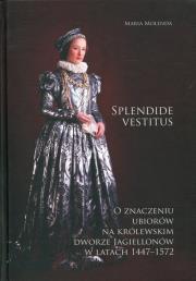 Okładka książki Splendide vestitus