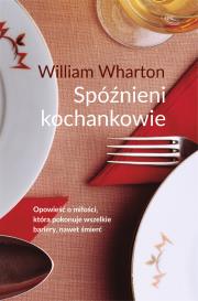 Spóźnieni kochankowie wyd. 7 specjalne. Autor: William Wharton. Dadada.pl Okładka książki Spóźnieni kochankowie wyd. 7 specjalne