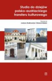 Okładka książki Studia do dziejów polsko-austriackiego transferu kulturowego