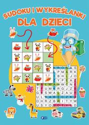 Okładka książki Sudoku i wykreślanki dla dzieci