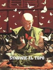 Synowie El Topo. T. 2. Abel. Autor: Jodorowsky Alexandro, Ladrnn Jose O.. Dadada.pl Okładka książki Synowie El Topo. T. 2. Abel
