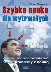 Szybka nauka dla wytrwałych. Autor: Paweł Sygnowski. Dadada.pl Okładka książki Szybka nauka dla wytrwałych