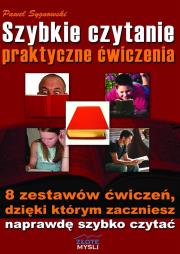 Szybkie czytanie - praktyczne ćwiczenia. Autor: Paweł Sygnowski. Dadada.pl Okładka książki Szybkie czytanie - praktyczne ćwiczenia
