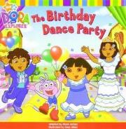 Zdjęcie produktu The birthday dance party. Dora i urodzinowa impreza taneczna