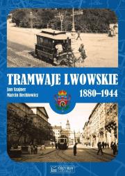 Okładka książki Tramwaje lwowskie 1880-1944