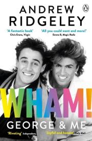 Wham! George & Me. Wydawca: Penguin Books. Dadada.pl Opakowanie Wham! George & Me