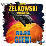 Wojna cieni. Autor: Marek Żelkowski (Moonkey). Dadada.pl Okładka książki Wojna cieni