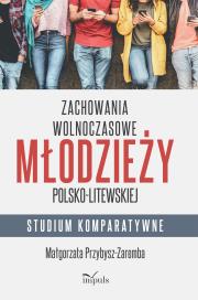 Okładka książki Zachowania wolnoczasowe młodzieży pol-lit.