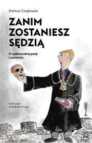 Zanim zostaniesz sędzią. O sędziowskiej pasji.... Autor: Dariusz Czajkowski. Dadada.pl Okładka książki Zanim zostaniesz sędzią. O sędziowskiej pasji...