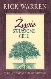 Życie świadome celu w.3. Wydawca: Koinonia. Dadada.pl Opakowanie Życie świadome celu w.3