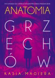 Anatomia grzechów. Autor: Kasia Magiera. Dadada.pl Okładka książki Anatomia grzechów