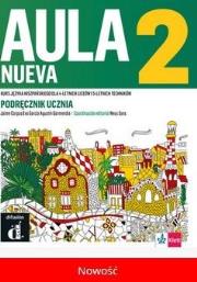 Aula Nueva 2 podręcznik ucznia LEKTORKLETT. Autor: Opracowanie zbiorowe. Dadada.pl Okładka książki Aula Nueva 2 podręcznik ucznia LEKTORKLETT