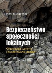 Okładka książki Bezpieczeństwo społeczności lokalnych