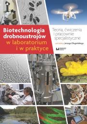 Biotechnologia drobnoustrojów w laboratorium i w praktyce. Autor: Jerzy Długoński. Dadada.pl Okładka książki Biotechnologia drobnoustrojów w laboratorium i w praktyce