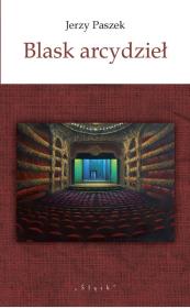 Okładka książki Blask arcydzieł