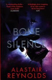 Bone Silence. Autor: Reynolds Alastair. Dadada.pl Okładka książki Bone Silence