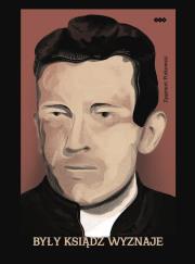 Okładka książki Były ksiądz wyznaje