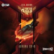 CD MP3 Aurora CV-01. The Frontiers Saga. Tom 1. Autor: ryk brown. Dadada.pl Okładka książki CD MP3 Aurora CV-01. The Frontiers Saga. Tom 1