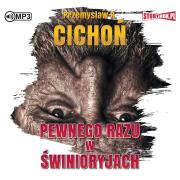 Okładka książki CD MP3 Pewnego razu w Świnioryjach