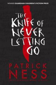 Chaos Walking 1 The Knife of Never Letting Go. Autor: Ness Patrick. Dadada.pl Okładka książki Chaos Walking 1 The Knife of Never Letting Go