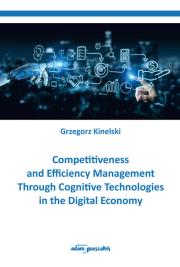 Okładka książki Competitiveness and Efficiency Management Through Cognitive Technologies in the Digital Economy