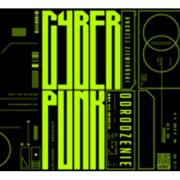 Cyberpunk (audiobook). Autor: Ziemiański Andrzej. Dadada.pl Okładka książki Cyberpunk (audiobook)