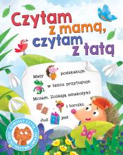 Czytam z mamą, czytam z tatą. Dorosły czyta, dziecko nazywa obrazki. Autor: Grażyna Wasilewicz. Dadada.pl Okładka książki Czytam z mamą, czytam z tatą. Dorosły czyta, dziecko nazywa obrazki