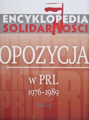Encyklopedia Solidarności Tom 4. Autor: Olaszek Jan, Tomasz Kozłowski, Grzegorz Wołk. Dadada.pl Okładka książki Encyklopedia Solidarności Tom 4