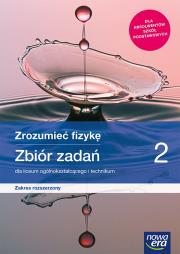 Fizyka LO 2 Zrozumieć fizykę Zbiór ZR w.2020 NE. Autor: Bogdan Mendel, Janusz Mendel, Teresa Stolecka. Dadada.pl Okładka książki Fizyka LO 2 Zrozumieć fizykę Zbiór ZR w.2020 NE
