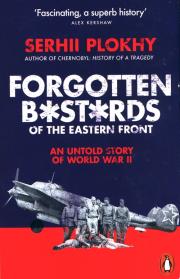 Okładka książki Forgotten Bastards of the Eastern Front