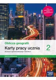 Geografia LO 2 Oblicza geografii KP ZP w.2020 NE. Autor: Maciążek Katarzyna. Dadada.pl Okładka książki Geografia LO 2 Oblicza geografii KP ZP w.2020 NE
