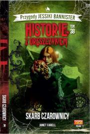 Okładka książki Historie z dreszczykiem Jessiki Bannister Tom 38 Skarb czarownicy