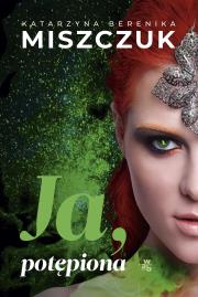 Okładka książki Ja, potępiona wyd. 2