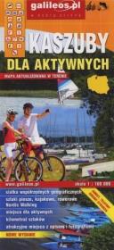 Kaszuby dla aktywnych. Mapa turystyczna 1:100 000. Autor: Opracowanie zbiorowe. Dadada.pl Okładka książki Kaszuby dla aktywnych. Mapa turystyczna 1:100 000