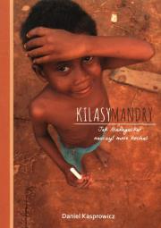 Okładka książki Kilasymandry Jak Madagaskar nauczył mnie kochać