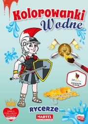Kolorowanka wodna Rycerze. Autor: HUBERT WŁODARCZYK. Dadada.pl Okładka książki Kolorowanka wodna Rycerze