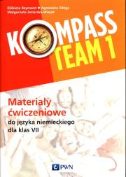 Kompass Team 1 Materiały ćwiczeniowe do języka niemieckiego dla klas 7. Autor: Reymont Elżbieta, Sibiga Agnieszka, Jezierska-Wiejak Małgorzata. Dadada.pl Okładka książki Kompass Team 1 Materiały ćwiczeniowe do języka niemieckiego dla klas 7